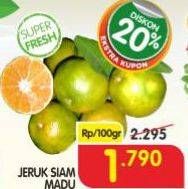 Promo Harga Jeruk Siam Madu per 100 gr - Superindo