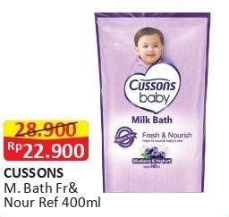 Promo Harga CUSSONS BABY Milk Bath Fresh Nourish 400 ml - Alfamart