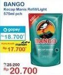 Promo Harga BANGO Kecap Manis Refill/Light 575ml pch  - Indomaret