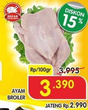 Promo Harga Ayam Broiler per 100 gr - Superindo