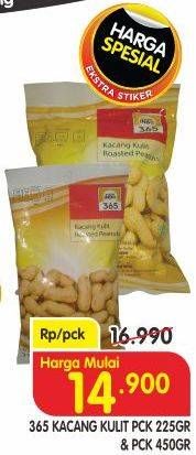 Promo Harga 365 Kacang Kulit 225 gr - Superindo