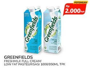 Promo Harga Greenfields Fresh Milk Full Cream, Low Fat 1000 ml - Indomaret