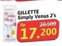 Promo Harga Gillette Simply Venus 2 pcs - Alfamidi