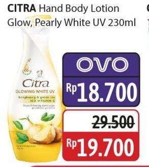 Promo Harga Citra Hand & Body Lotion Natural Glowing White UV Bengkoang Green Tea, Pearly White UV Korean Pearl Mulberry 230 ml - Alfamidi