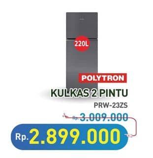 Promo Harga Polytron Kulkas 2 Pintu Belleza Jumbo 220 Liter PRW 23ZS  - Hypermart