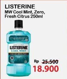Promo Harga Listerine Mouthwash Antiseptic Cool Mint, Zero, Fresh Citrus, Fresh Citrus 250 ml - Alfamart