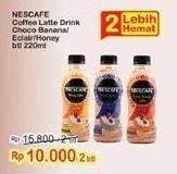 Promo Harga NESCAFE Ready to Drink Choco Banana Latte, Eclair Latte, Honey Latte per 2 botol 220 ml - Indomaret