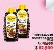 Promo Harga TROPICANA SLIM Gula Jawa 350 ml - LotteMart