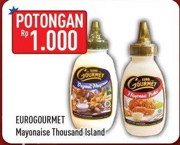 Promo Harga EURO GOURMET Mayonnaise  - Hypermart