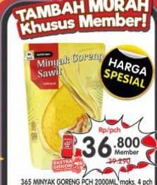 Promo Harga 365 Minyak Goreng 2000 ml - Superindo