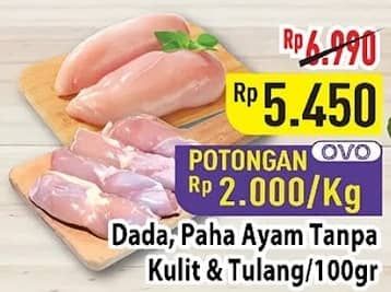 Promo Harga Ayam Fillet Dada, Paha per 100 gr - Hypermart