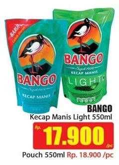 Promo Harga BANGO Kecap Manis Light 550 ml - Hari Hari