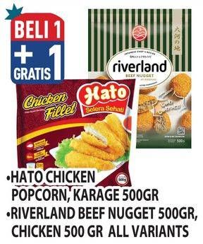 HATO Chicken Popcorn, Karage 500 gr/ RIVERLAND Beef Nugget, Chicken 500gr All Variants