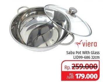 Promo Harga VIERA Sabu Pot With Glass LID99-686 32 Cm  - Lotte Grosir