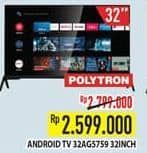 Promo Harga Polytron Smart Android TV 32 inch PLD 32AG5759  - Hypermart