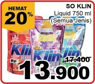 Promo Harga SO KLIN Liquid Detergent All Variants 750 ml - Giant