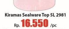 Promo Harga Kiramas Sealware Top 5lt 2981  - Hari Hari