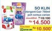 Promo Harga SO KLIN Liquid Detergent + Anti Bacterial Violet Blossom, Korean Camelia 750 ml - Indomaret