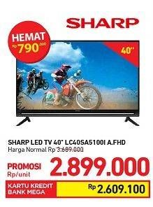 Promo Harga SHARP LC-40SA5100i Full HD LED TV 40"  - Carrefour
