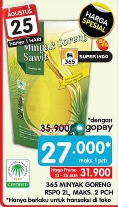 Promo Harga 365 Minyak Goreng Sawit RSPO 2000 ml - Superindo