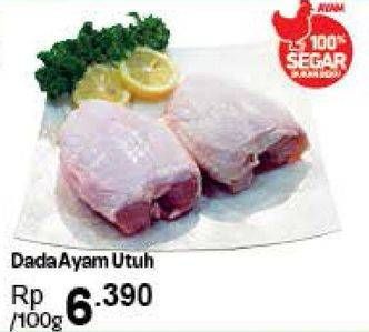 Promo Harga Dada Ayam Utuh per 100 gr - Carrefour