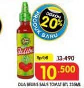 Promo Harga Dua Belibis Saus Tomat 235 ml - Superindo