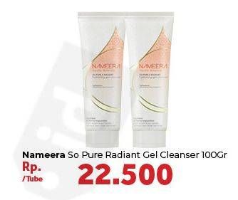 Promo Harga NAMEERA So Pure & Radiant Hydrating Gel Cleanser 100 gr - Carrefour