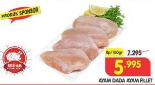 Promo Harga Ayam Fillet per 100 gr - Superindo