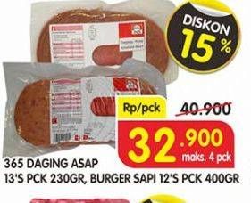 Promo Harga 365 Daging Asap 13s 230 g/Burger Sapi 12s 400 g  - Superindo