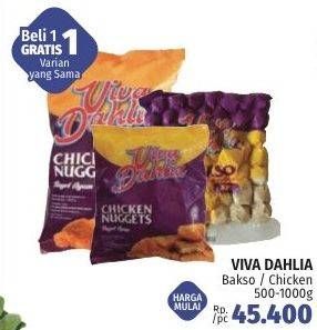 Promo Harga VIVA DAHLIA Bakso/Chicken 500-1000g  - LotteMart