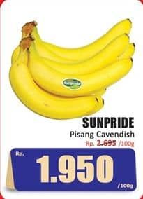 Sunpride Pisang Cavendish per 100 gr Diskon 27%, Harga Promo Rp1.950, Harga Normal Rp2.695