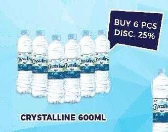 Promo Harga CRYSTALLINE Air Mineral per 6 botol 600 ml - Hypermart