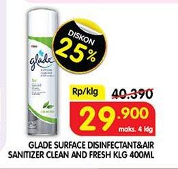 Promo Harga Glade Surface Disinfectant & Air Sanitizer 400 ml - Superindo