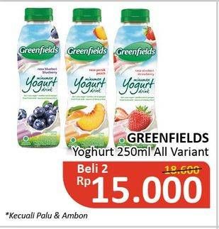 Promo Harga GREENFIELDS Yogurt Drink All Variants per 2 botol 250 ml - Alfamidi