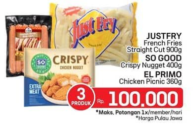 Promo Harga Justfry French Fries + So Good Crispy Nugget + El Primo Chicken Picnic  - LotteMart