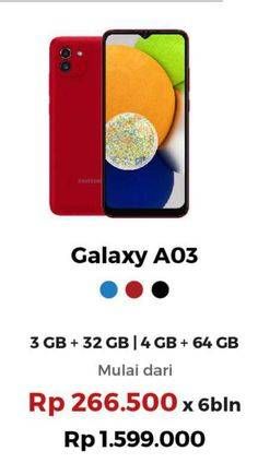 Promo Harga SAMSUNG Galaxy A03 4GB + 64GB, 3GB + 32GB  - Erafone