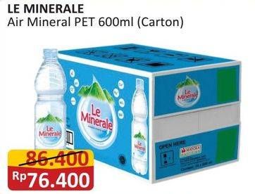 Promo Harga Le Minerale Air Mineral per 24 botol 600 ml - Alfamart