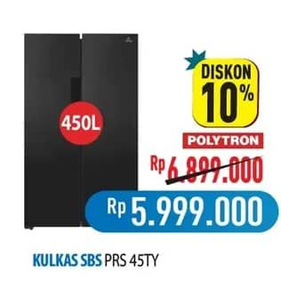 Promo Harga Polytron PRS 45TY Kulkas SBS  - Hypermart
