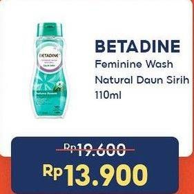 Promo Harga Betadine Feminine Wash Natural Daun Sirih Radiance Blossom 110 ml - Indomaret