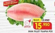 Promo Harga Ikan Fillet Tilapia  - Superindo