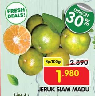 Promo Harga Jeruk Siam Madu per 100 gr - Superindo