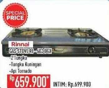 Promo Harga RINNAI RI-602BGX  - Hypermart