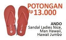 Promo Harga Ando Sandal Ladies Nice, Man Hawaii, Hawaii Jumbo  - Alfamidi