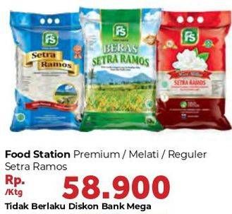 Promo Harga FOOD STATION Premium/Melati/Reguler Setra Ramos  - Carrefour