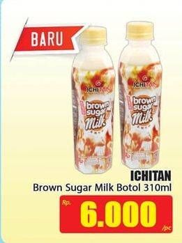 Promo Harga ICHITAN Brown Sugar Milk 310 ml - Hari Hari