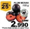 Promo Harga Plum Merah per 100 gr - Giant