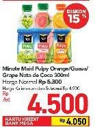 Promo Harga MINUTE MAID Juice Pulpy Orange, Guava, White Grape Nata De Coco 300 ml - Carrefour