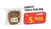 Promo Harga Paroti Choco Roll 60 gr - Alfamidi