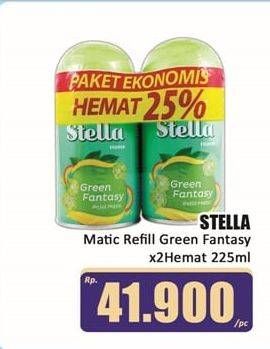 Promo Harga STELLA Matic Refill Green Fantasy 225 ml - Hari Hari