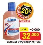 Promo Harga AIKEN Antiseptic Liquid 250 ml - Superindo